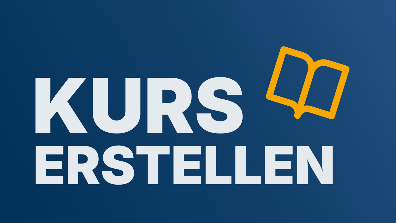 Wie man einen Kurs erstellt