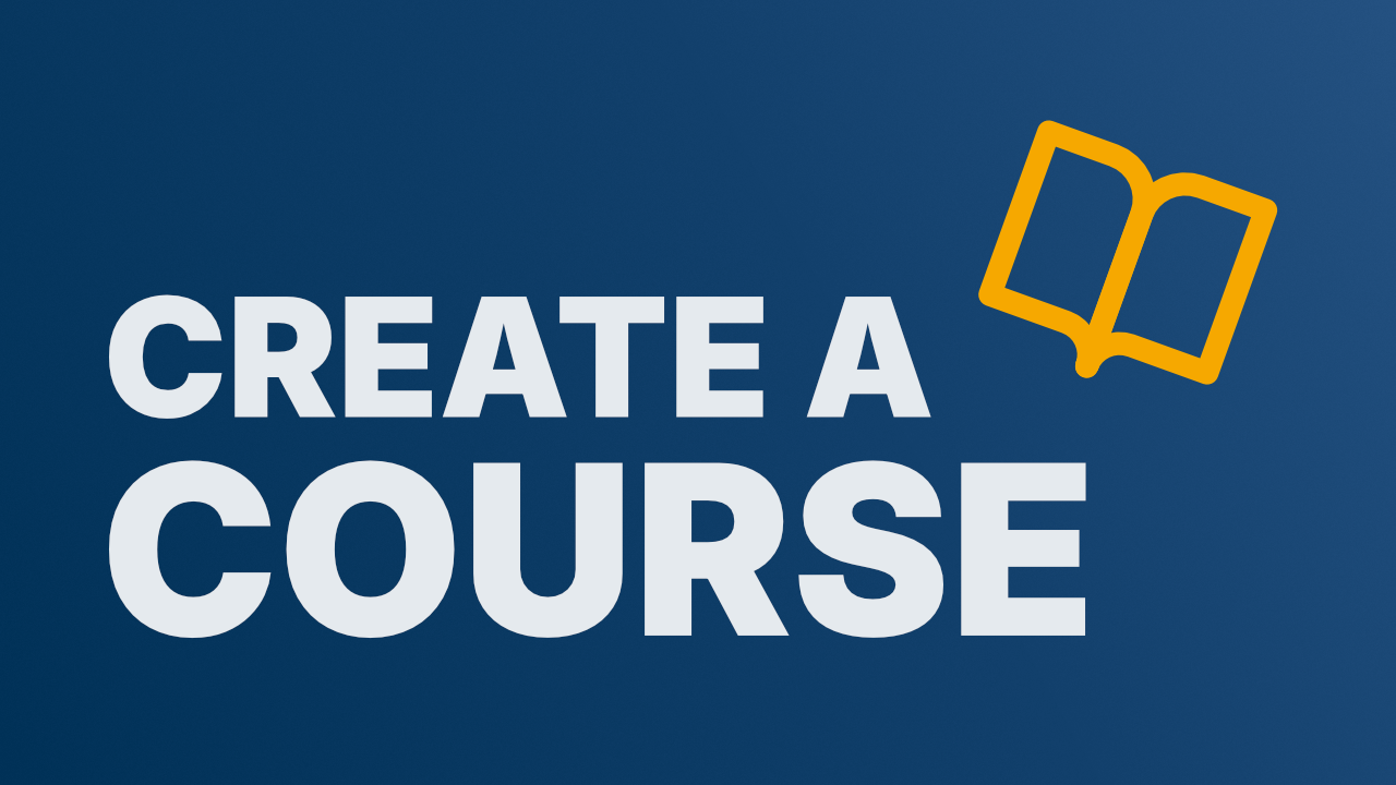 How to Create a Course